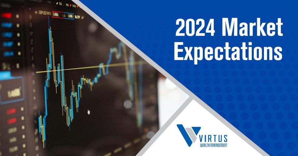 2024 Market Expectations What Are Experts Saying About 2024