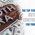 The Top Five Benefits of Roth IRA Contributions for Young People