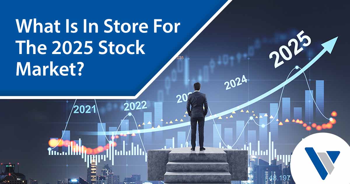 What Is In Store For The 2025 Stock Market?